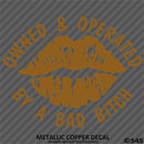 Owned And Operated By A Bad Bitch Vinyl Decal