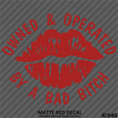 Owned And Operated By A Bad Bitch Vinyl Decal