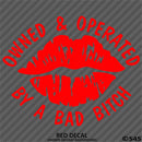 Owned And Operated By A Bad Bitch Vinyl Decal