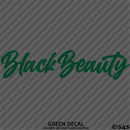 Black Beauty Automotive Vinyl Decal