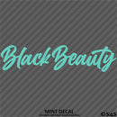 Black Beauty Automotive Vinyl Decal