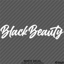 Black Beauty Automotive Vinyl Decal