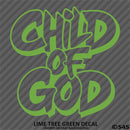 Child of God Religious Vinyl Decal Version 2