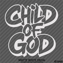 Child of God Religious Vinyl Decal Version 2