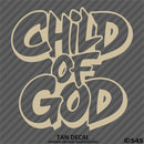 Child of God Religious Vinyl Decal Version 2