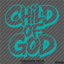 Child of God Religious Vinyl Decal Version 2