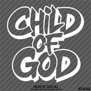 Child of God Religious Vinyl Decal Version 2
