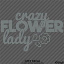 Crazy Flower Lady Vinyl Decal