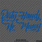 Dirty Hands No Money Automotive Vinyl Decal