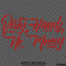 Dirty Hands No Money Automotive Vinyl Decal