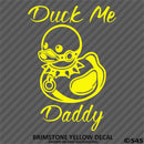 For Jeep: Duck Me Daddy Funny Bondage Duck Vinyl Decal