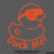 For Jeep: Duck Me Cool Duck Vinyl Decal