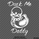 For Jeep: Duck Me Daddy Funny Bondage Duck Vinyl Decal