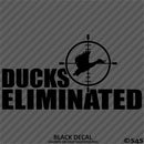 Ducks Eliminated Hunting Vinyl Decal