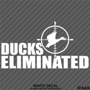 Ducks Eliminated Hunting Vinyl Decal