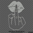 FU Middle Finger Sexy Lips Vinyl Decal
