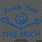 F**k You This Much Funny Automotive Vinyl Decal