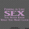 Fishing Is Like Sex, You Never Know What You Might Catch Vinyl Decal