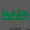 Be A Flirt Lift Your Shirt Funny Automotive Vinyl Decal