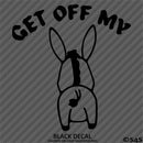 Get Off My Ass Funny Automotive Vinyl Decal Style 2