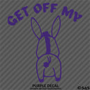 Get Off My Ass Funny Automotive Vinyl Decal Style 2