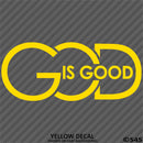 God Is Good Religious Vinyl Decal