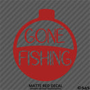 Gone Fishing Bobber Hunting Vinyl Decal