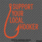 Support Your Local Hooker Funny Fishing Vinyl Decal