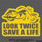 Look Twice Save A Life Motorcycle Vinyl Decal
