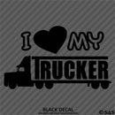 I Love My Trucker Vinyl Decal