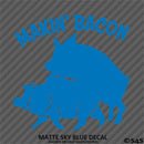 Makin' Bacon Funny Hog Vinyl Decal