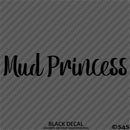 Mud Princess Off Road 4x4 Automotive Vinyl Decal