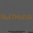 Mud Princess Off Road 4x4 Automotive Vinyl Decal