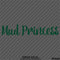 Mud Princess Off Road 4x4 Automotive Vinyl Decal