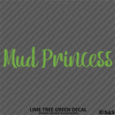 Mud Princess Off Road 4x4 Automotive Vinyl Decal