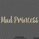 Mud Princess Off Road 4x4 Automotive Vinyl Decal