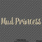 Mud Princess Off Road 4x4 Automotive Vinyl Decal