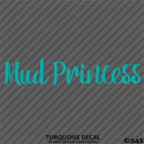 Mud Princess Off Road 4x4 Automotive Vinyl Decal