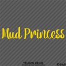 Mud Princess Off Road 4x4 Automotive Vinyl Decal