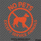 Business Decal: No Pets Allowed, Except Service Animals Vinyl Decal