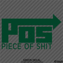 POS "Piece Of Shit" NOS Parody JDM Style Vinyl Decal