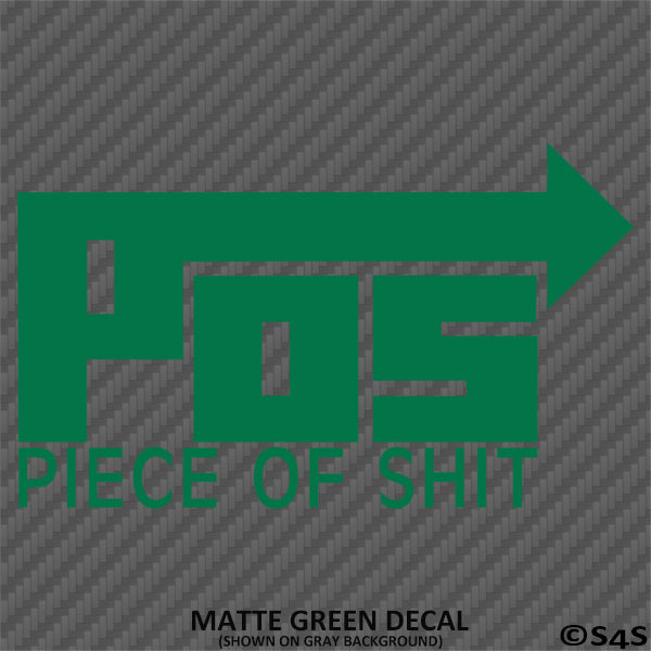 POS "Piece Of Shit" NOS Parody JDM Style Vinyl Decal