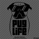 Pug Life Funny Puppy Dog Vinyl Decal