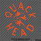 Quack Head Funny Duck Hunting Vinyl Decal