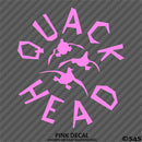 Quack Head Funny Duck Hunting Vinyl Decal