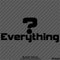 Question Everything Vinyl Decal