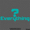 Question Everything Vinyl Decal