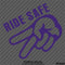 Ride Safe Biker Wave Motorcycle Vinyl Decal