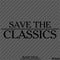 Save The Classics Car Show Vinyl Decal