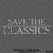 Save The Classics Car Show Vinyl Decal